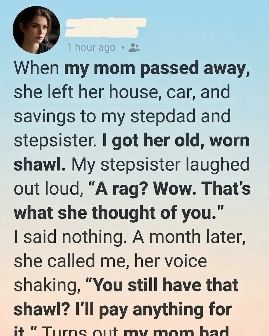 The Faded Shawl: Why My Mother’s “Worthless” Inheritance Was Her Greatest Gift